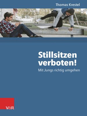 cover image of Stillsitzen verboten!